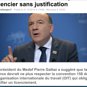 Politique de l’offrande:  «Licencier sans justification», vœu de l’ami Gattaz de M. Valls …