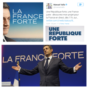 La « République-France #Forte » de M.#Valls. Bref, N. #Sarkozy is back …